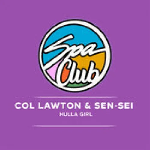 Col Lawton, Sen-Sei - Hulla Girl