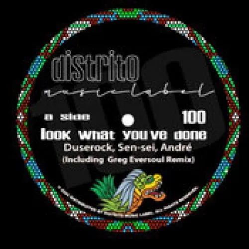 Duserock, Sen-Sei, Andre - Look What You've Done